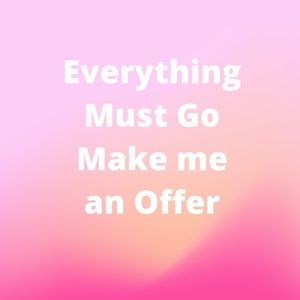 I am Moving and need to get rid of everything !